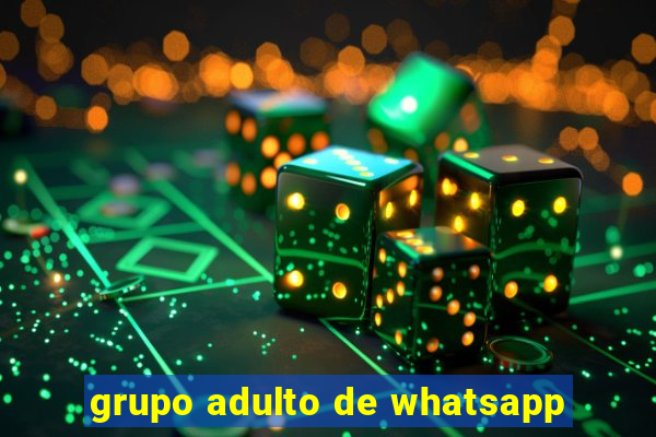 grupo adulto de whatsapp